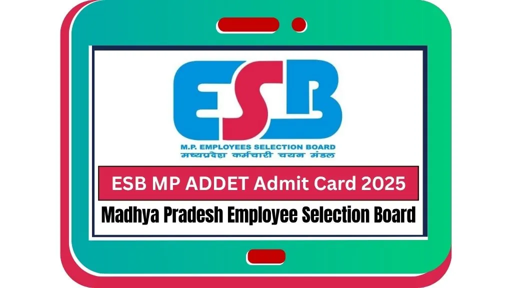 esb-mp-addet-admit-card-2025